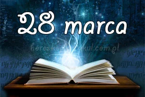 28 marca znak zodiaku - cechy i charakterystyka dla osób urodzonych w tym dniu