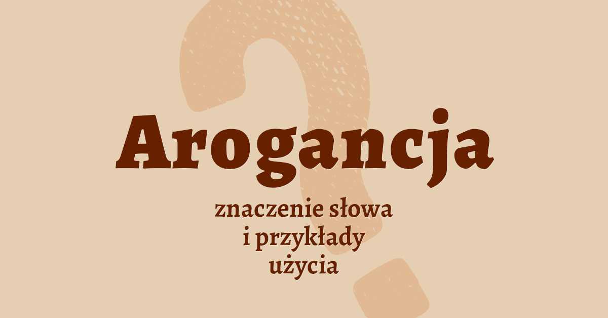 Arrogancki - co to znaczy i jak go rozpoznać - Poradnik 4 Wpływ arrogancji na relacje międzyludzkie