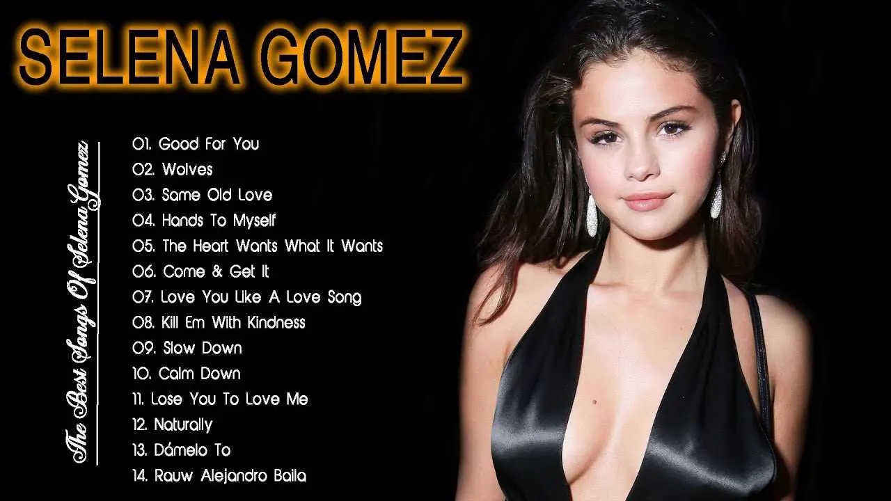 Selena Gomez - Najlepsze utwory i najnowsze hity | Top piosenki