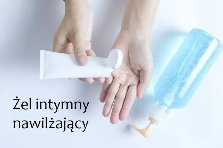 Sposób aplikacji żelu intymnego