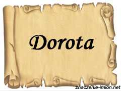 Co oznacza imię Dorota?