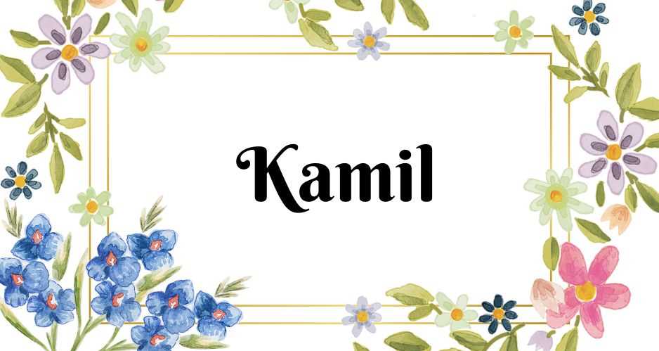 Etymologia imienia Kamila