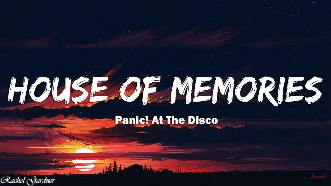 Panic! at the disco house of memories - informacje o piosence